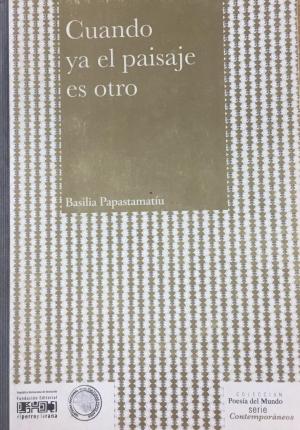 Cuando ya el paisaje es otro